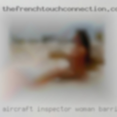 Aircraft inspector/ woman Barrie engineer.