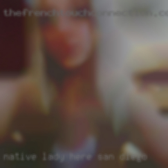 Native lady here likes to San Diego play.