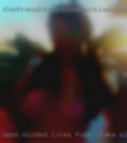 Open minded, likes fuck in Lake Elsinore  dirty talk.