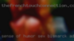 Sense of humor goes a long sex Bismarck ads way.